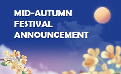 Mid-Autumn Festival Announcement